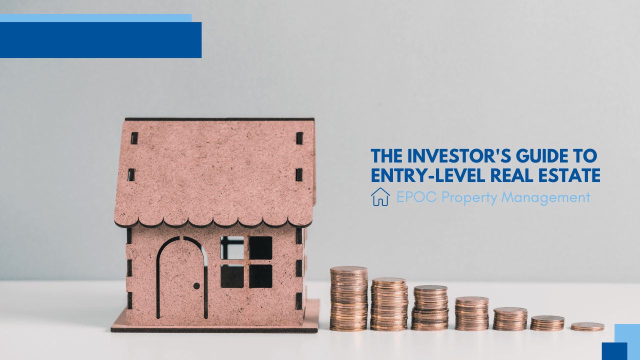 The Investor's Guide to Entry-Level Real Estate